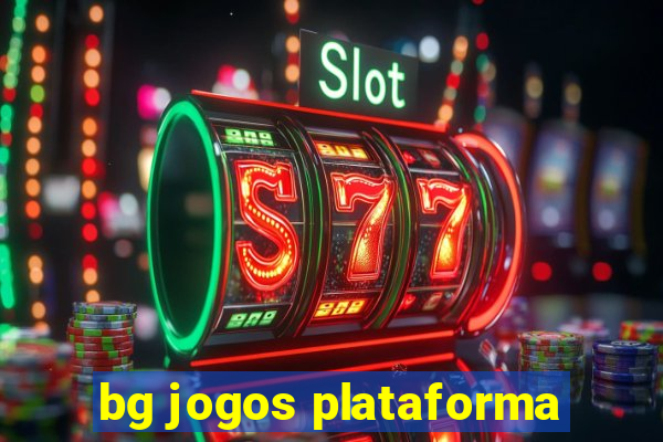 bg jogos plataforma